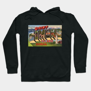 Greetings from Saint Simons Island, Georgia - Vintage Large Letter Postcard Hoodie